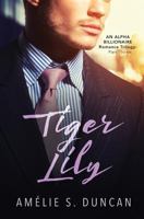 Tiger Lily Part Three 1732627762 Book Cover