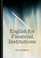 English for Financial Institutions 1036444465 Book Cover