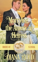 The American Heiress - Lords Of Scandal Book 2 (Lords of Scandal) B095BDQHCG Book Cover