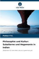 Philosophie und Kultur: Subalterne und Hegemonie in Indien (German Edition) 6209818471 Book Cover