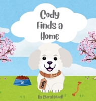 Cody Finds A Home B0F9NCF36D Book Cover