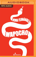 Mapocho (Narración en Castellano) 1713506912 Book Cover