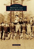 Brewton and East Brewton 0738587516 Book Cover
