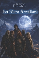 La Sfera Armillare (Italian Edition) B0GSZMTJDF Book Cover