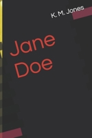 Jane Doe B08TQ47FHQ Book Cover