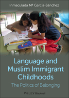 Language and Muslim Childhoods 0470673338 Book Cover