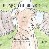 Ponjo the Bear Cub 1523834188 Book Cover