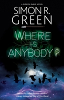 Where is Anybody? (A Gideon Sable novel, 5) 1448316510 Book Cover