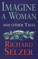 Imagine a Woman and Other Tales 0394585356 Book Cover