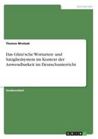 Das Glinz'sche Wortarten- und Satzgliedsystem im Kontext der Anwendbarkeit im Deutschunterricht 3656467846 Book Cover