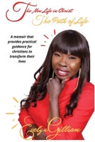 The New Life in Christ: The Path of Life 1548485950 Book Cover