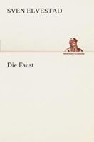 Die Faust (Detektiv Asbj�rn Krag) - Vollst�ndige Deutsche Ausgabe 8026861981 Book Cover