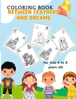 Between Feathers and Dreams: learning numbers 1-33 B0CWH9G7FP Book Cover