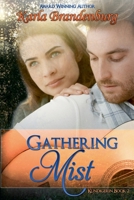 Gathering Mist B09HL8JN3F Book Cover
