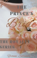 The Prince's Bride B0BB64LHJL Book Cover