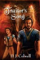 The Traitor's Song 1530024358 Book Cover