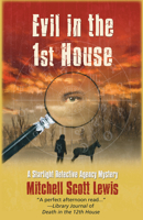 Evil in the 1st House 1464201870 Book Cover