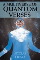 A Multiverse of Quantom Verses 1493117661 Book Cover