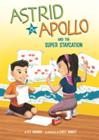 Astrid & Apollo and the Super Staycation B0GN5TDYW3 Book Cover