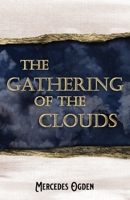 The Gathering of the Clouds null Book Cover