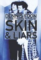 Skin and Liars 1770911502 Book Cover