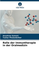 Rolle der Immuntherapie in der Oralmedizin 6206286312 Book Cover