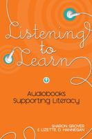 Listening to Learn: Audiobooks Supporting Literacy 0838911072 Book Cover