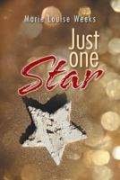 Just One Star 1496984293 Book Cover