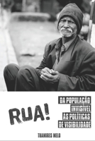RUA! Da população invisível às políticas de visibilidade. 6500070542 Book Cover