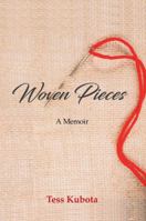 Woven Pieces 0578649489 Book Cover