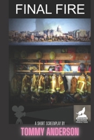 Final Fire B09B2FW2KB Book Cover