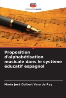 Proposition d'alphabétisation musicale dans le système éducatif espagnol (French Edition) 6206452565 Book Cover