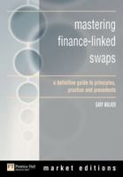 Mastering Finance-Linked Swaps 0273661981 Book Cover