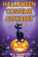 Halloween Costume Alphabet 1087913705 Book Cover