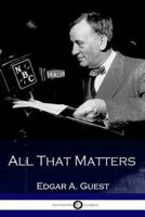 All That Matters 1500194808 Book Cover