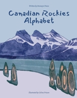 Canadian Rockies Alphabet 1772291137 Book Cover