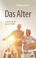 Das Alter - Impulse für die bessere Hälfte 3662633213 Book Cover