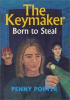 The Keymaker: Born to Steal 094317399X Book Cover