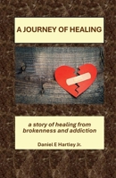 A Journey Of Healing B0FL1SRLRR Book Cover