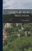 Liebesabend in Besigheim: Landschaftserlebnisse... 1016893418 Book Cover