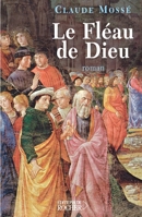 Le Fléau De Dieu 2268060187 Book Cover