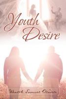 Youth Desire 1641917156 Book Cover