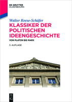 Klassiker Der Politischen Ideengeschichte: Von Platon Bis Marx 3110471930 Book Cover