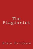The Plagiarist 1523856068 Book Cover