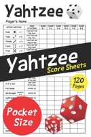 Pocket Size Yahtzee Score Sheets: Clear Printing Obvious Text Correct Scoring Instruction 120 Pages | Dice Board Game | YAHTZEE SCORE PADS | Score book | Score Cards 1695039432 Book Cover