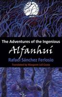 The Adventures of the Ingenious Alfanhui 1873982593 Book Cover