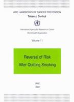 Reversal of risk after quitting smoking (IARC handbooks of cancer prevention) 9283230116 Book Cover