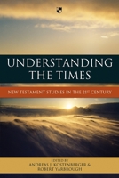 Understanding the times 1844745406 Book Cover