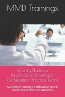 Vlocity Platform Application Developer Certification Practice Exam: Salesforce Vlocity Certification Mock exam questions and answers B08WZCV8X5 Book Cover