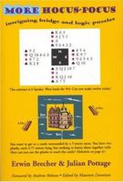 More Hocus-Pocus: Intriguing Bridge and Logic Puzzles 0953995526 Book Cover